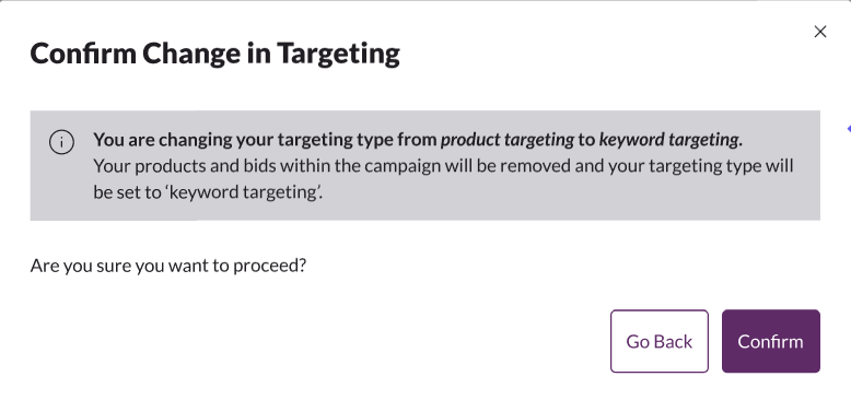 Confirm Change in Targeting modal warning about targeting type change